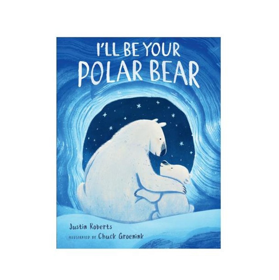 Books Penguin Random House LLC | I'Ll Be Your Polar Bear