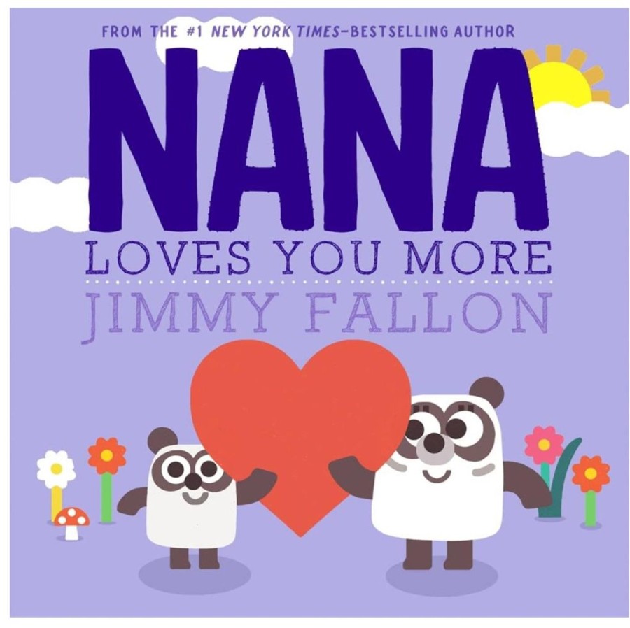 Books Macmillan Publishers dba MPS | Nana Loves You More