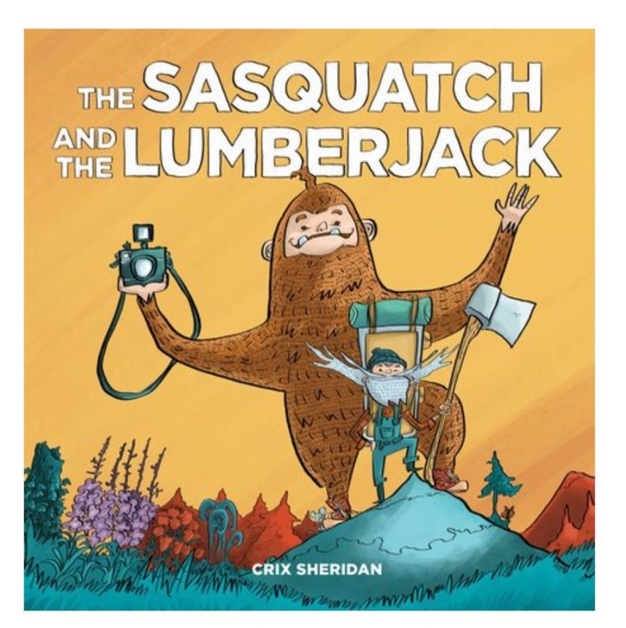 Books Penguin Random House LLC | Sasquatch And The Lumberjack Hardcover